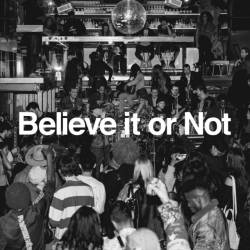 Cover image for the single Believe it or Not by Chozen Lee