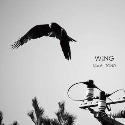 Cover image for the single Wing by Asami Tono