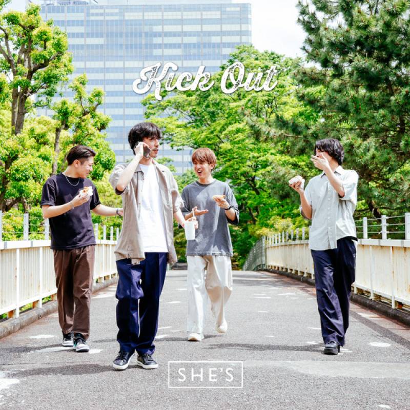 「Kick Out」 single by SHE'S - All Rights Reserved