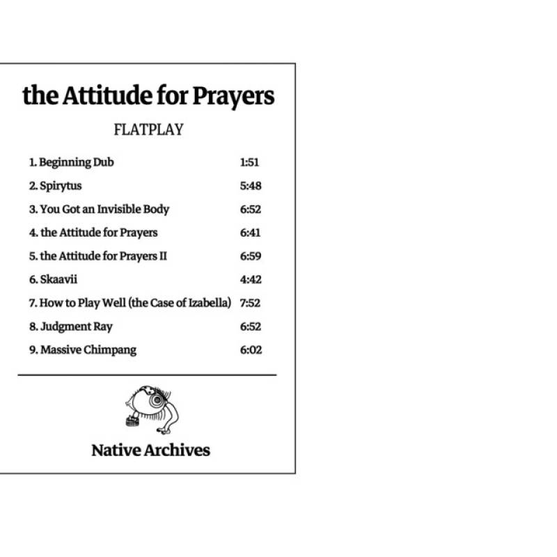 「the Attitude for Prayers」 album by FLATPLAY - All Rights Reserved