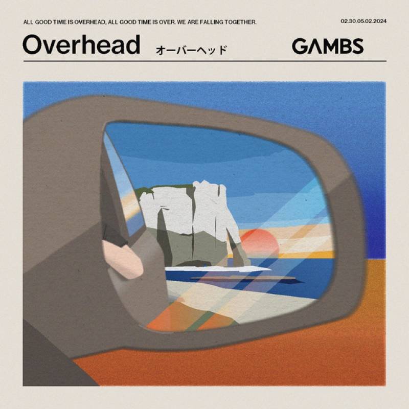 「Overhead」 single by Gambs - All Rights Reserved