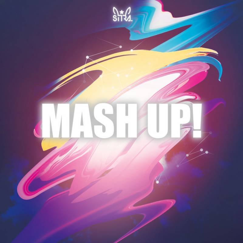 「MASH UP!」 single by SITRA. - All Rights Reserved