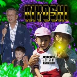 Cover image for the single KIYOSHI by Vino Jume