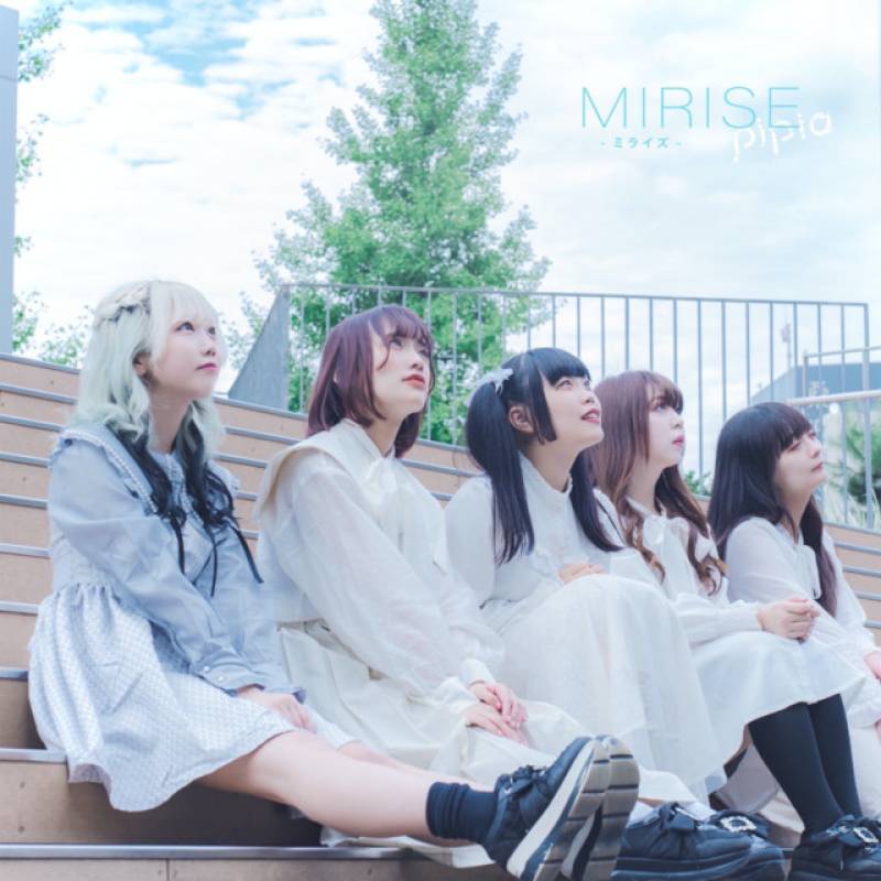 「MIRISE」 single by pipia - All Rights Reserved