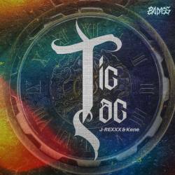 Cover image for the single Tic Tac by J-REXXX, Kene