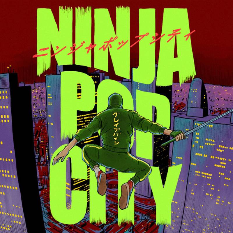 「NINJA POP CITY」 single by GRAPEVINE - All Rights Reserved