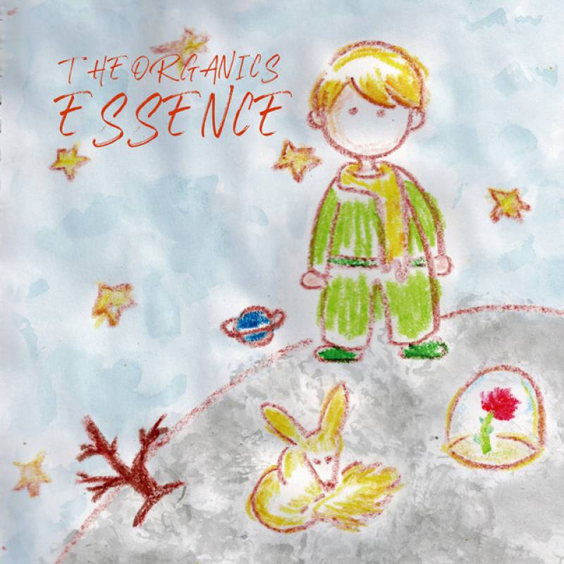 「ESSENCE」 single by THE ORGANICS - All Rights Reserved