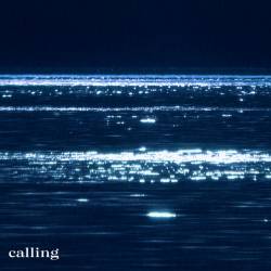 Cover image for the single calling by TSUKKY