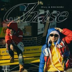 Cover image for the album Chase by Disry, KIKUMARU