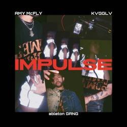 Cover image for the single IMPULSE by AMY McFLY, KVGGLV