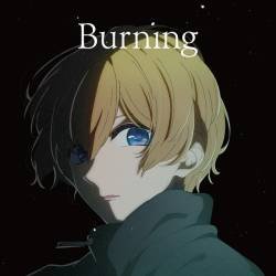 Cover image for the single Burning (English ver.) by Hitsujibungaku