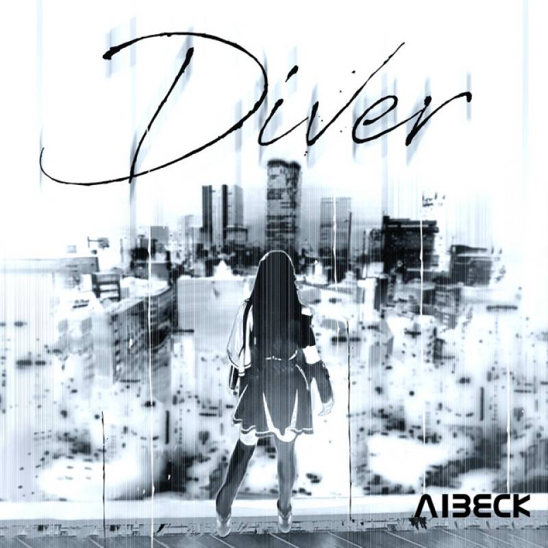 「Diver」 single by AIBECK - All Rights Reserved