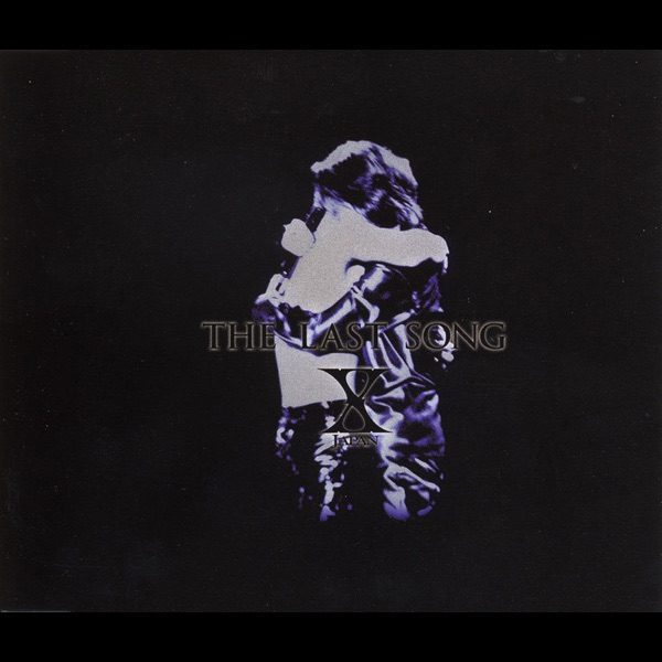 Cover of X JAPAN's 1998 single THE LAST SONG.