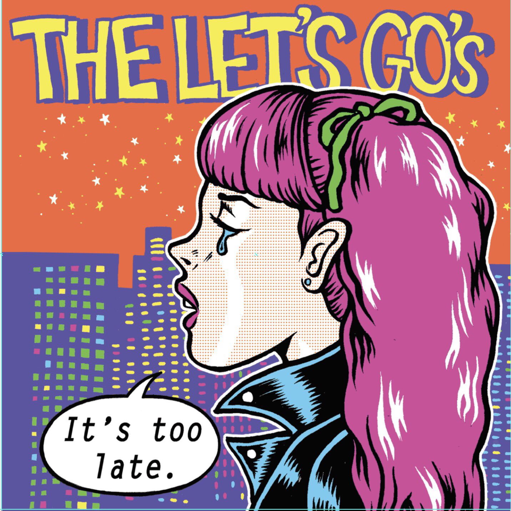 Artwork for It's too late. by THE LET'S GO's.