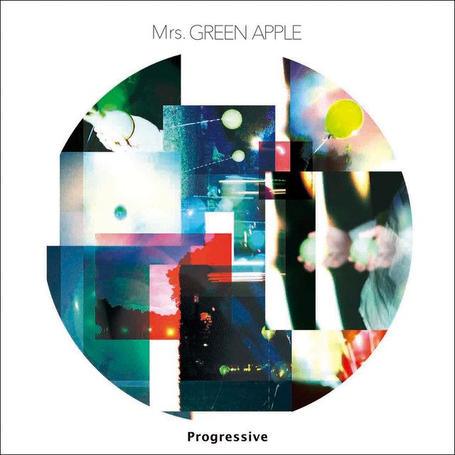 Mrs. GREEN APPLE — Progressive