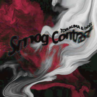 TORAUMA & bbls — Smog Contrast