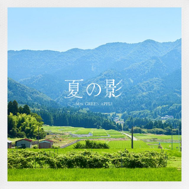 Mrs. GREEN APPLE — Summer Shadow