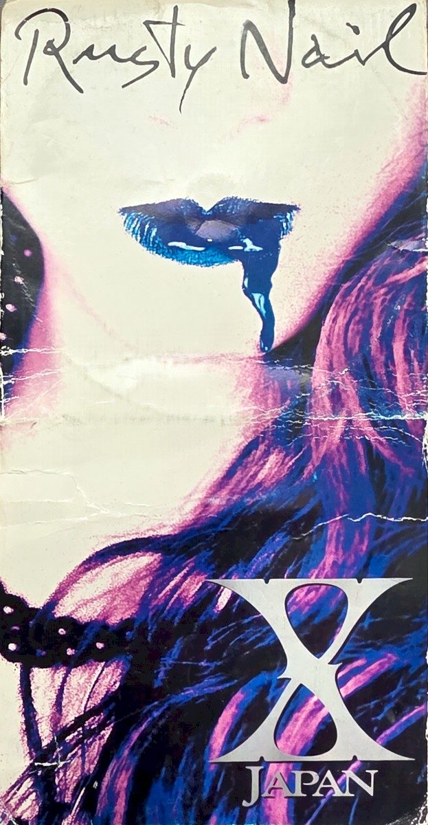 Cover of X JAPAN's 1994 single Rusty Nail.