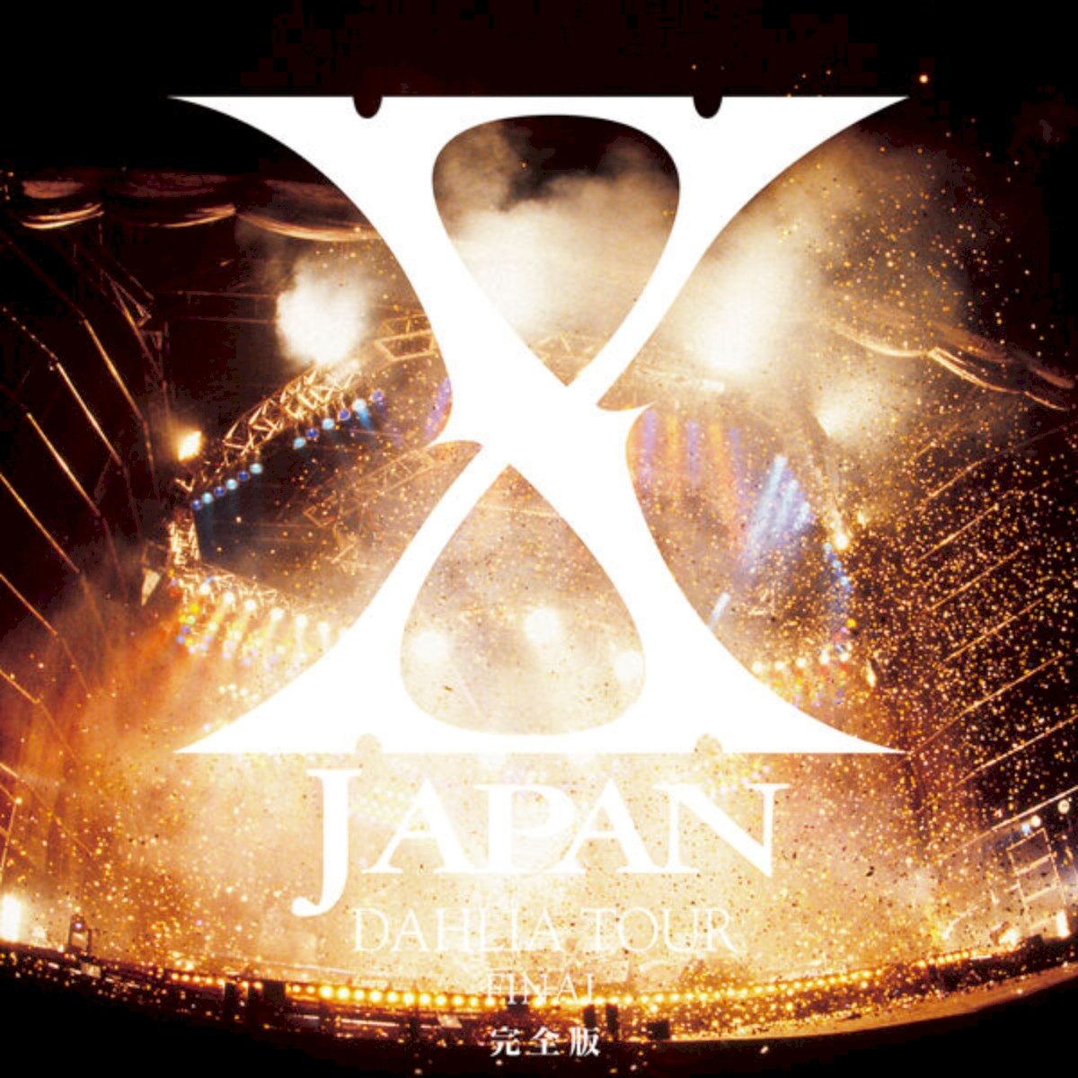 Cover of X JAPAN DAHLIA TOUR FINAL Complete Edition (Audio Version).